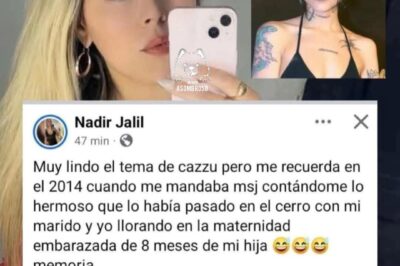 ¡CONTROVERSIA TOTAL! Nadir Jalil acusa a Cazzu de infidelidad con su esposo en 2014, mientras ella estaba embarazada—lo que reveló ha dejado a todos sorprendidos.