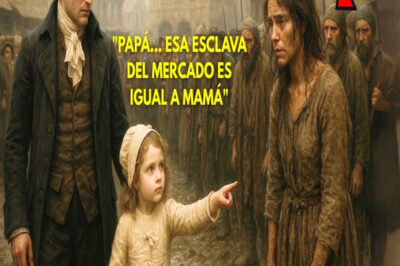“PAPÁ… ESA ESCLAVA DEL MERCADO ES IGUAL A MAMÁ” — LA REACCIÓN DEL CONDE SORPRENDIÓ A…